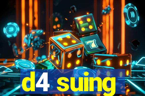 d4 suing
